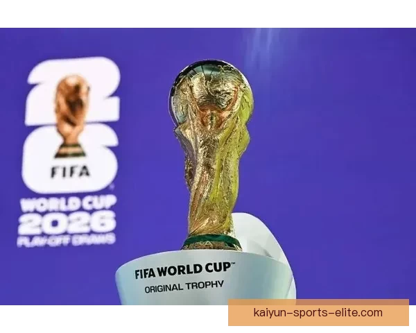 2026世界杯赛程全面解析 各大球队备战与赛事看点汇总